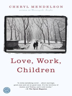 cover image of Love, Work, Children